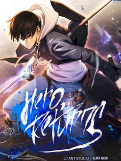 [Truyện Tranh] - Anh Hùng Trở Lại