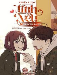 [Truyện Tranh] - Chiến lược: Tình Yêu Trong Sáng
