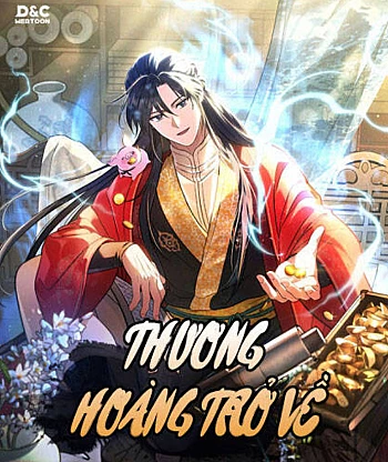 [Truyện Tranh] - Thương Hoàng Trở Về