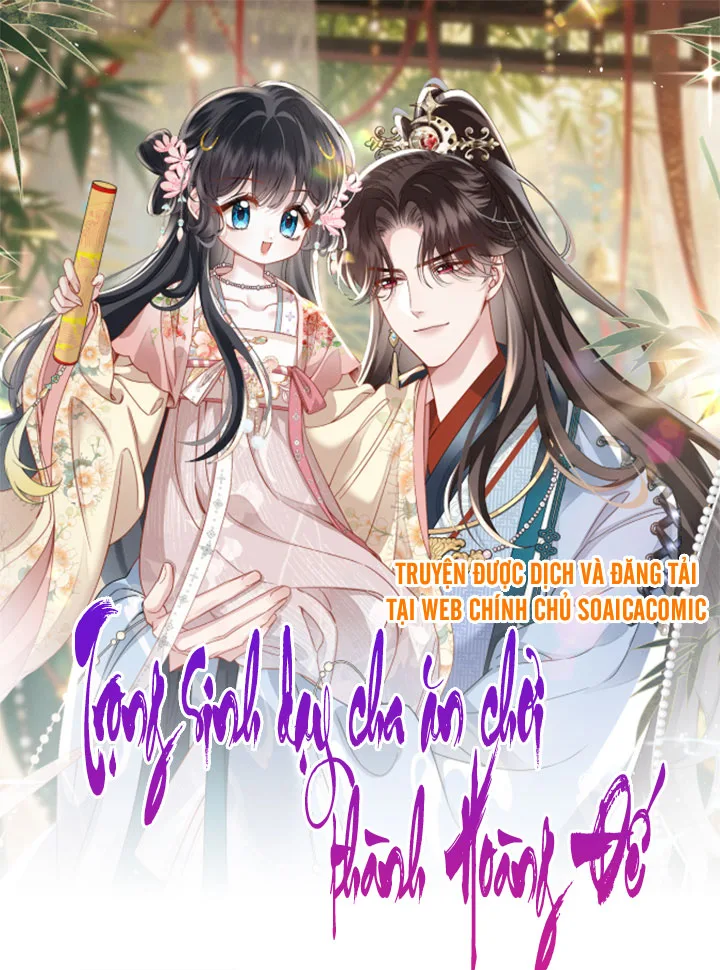 [Truyện Tranh] - Trọng Sinh Dạy Cha Ăn Chơi Thành Hoàng Đế