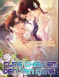 [Truyện Tranh] - Cưng Chiều Em Đến Tận Cùng
