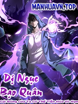 [Truyện Tranh] - Dị Ngục Bạo Quân: Cái Bóng Của Ta Có Thể Tiến Hóa Vô Hạn