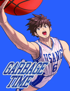 [Truyện Tranh] - Garbage Time