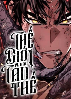 [Truyện Tranh] - Thế Giới Sau Tận Thế