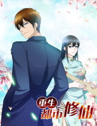 [Truyện Tranh] - Trọng Sinh Đô Thị Tu Tiên