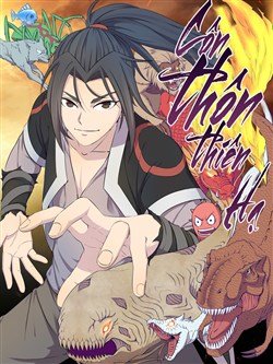 [Truyện Tranh] - Côn Thôn Thiên Hạ