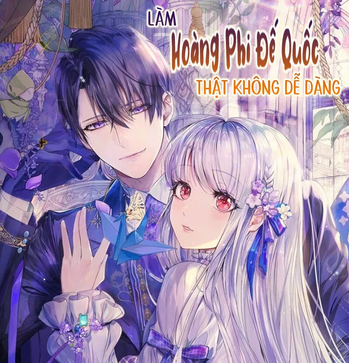 [Truyện Tranh] - Làm Hoàng Phi Đế Quốc Thật Không Dễ Dàng