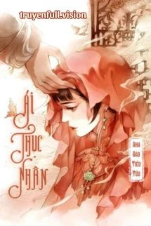 [Truyện Chữ] - Ái Thục Nhân - Anh Đào Tiểu Tửu