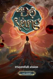 [Truyện Chữ] - Độ Nàng - Lục Dược