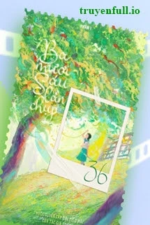 [Truyện Chữ] - 36 Lần Chụp - Zoody