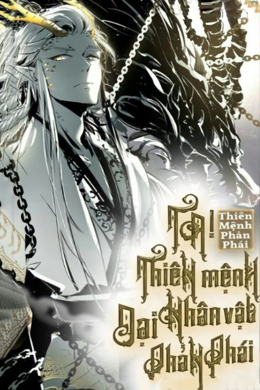 [Truyện Chữ] - Ta Trời Sinh Đã Là Nhân Vật Phản Diện