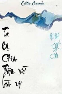 [Truyện Chữ] - Ta Bị Chim Trộm Về Làm Vợ