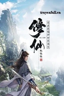 [Truyện Chữ] - Ta Cẩu Tại Tu Tiên Chăm Dược Viên Cầu Trường Sinh