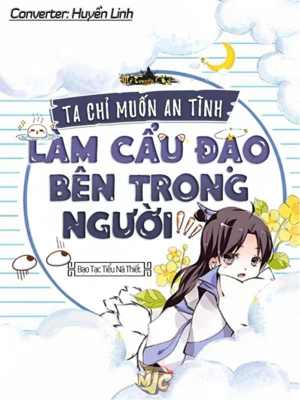 [Truyện Chữ] - Ta Chỉ Muốn An Tĩnh Làm Cẩu Đạo Bên Trong Người