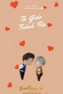 [Truyện Chữ] - Tà Giáo Tránh Ra