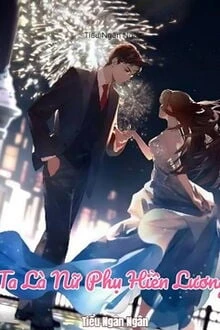 [Truyện Chữ] - Ta Là Nữ Phụ Hiền Lương