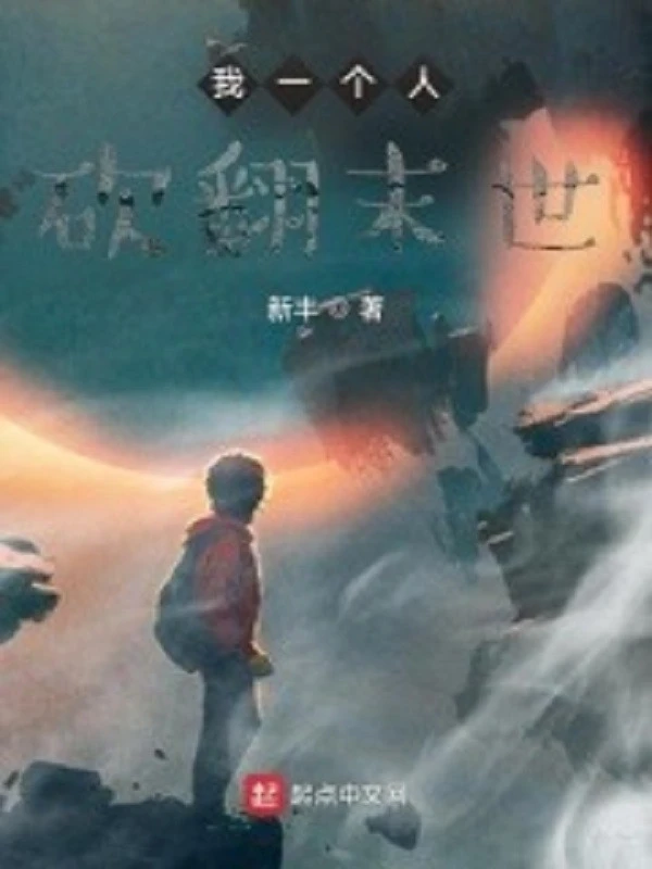 [Truyện Chữ] - Ta Một Người Ném Lăn Tận Thế