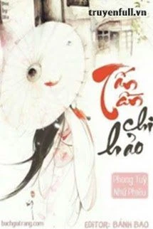 [Truyện Chữ] - Tần Tấn Chi Hảo