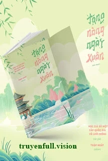 [Truyện Chữ] - Tặng Nàng Ngày Xuân - Học Giả Số Một Cấp Quốc Gia Về Lười Biếng