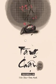 [Truyện Chữ] - Tàng Châu