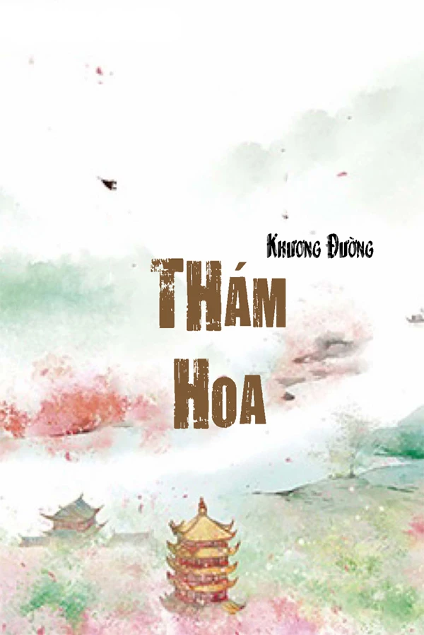 [Truyện Chữ] - Thám Hoa