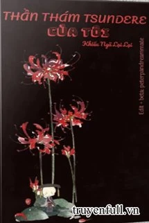 [Truyện Chữ] - Thần Thám Tsundere Của Tôi