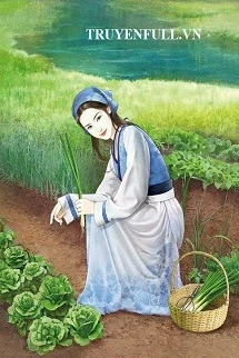 [Truyện Chữ] - Thập Niên 70 Làm Ruộng Nuôi Con