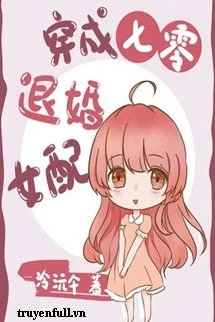 [Truyện Chữ] - Thập Niên 70 - Xuyên Thành Nữ Phụ Bị Từ Hôn