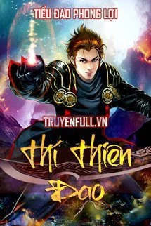 [Truyện Chữ] - Thí Thiên Đao