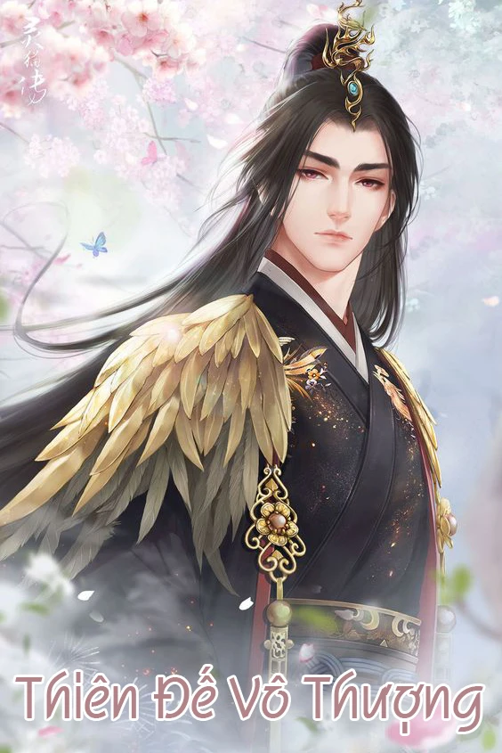 [Truyện Chữ] - Thiên Đế Vô Thượng