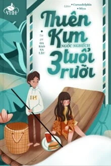 [Truyện Chữ] - Thiên Kim Chúa Hề Ba Tuổi Rưỡi