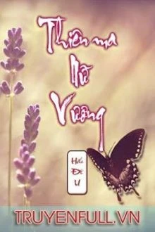 [Truyện Chữ] - Thiên Ma Nữ Vương