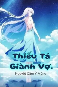 [Truyện Chữ] - Thiếu Tá Giành Vợ