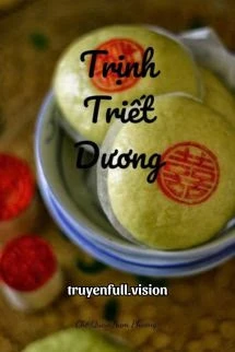 [Truyện Chữ] - Thịnh Triết Dương - Cố Quy