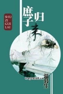 [Truyện Chữ] - Thứ Tử Quy Lai