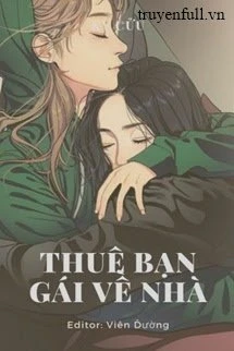[Truyện Chữ] - Thuê Bạn Gái về nhà