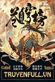 [Truyện Chữ] - Thương Khung Bảng: Thánh Linh Kỷ