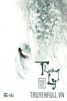 [Truyện Chữ] - Thương Ly