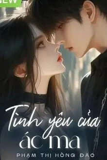 [Truyện Chữ] - Tình Yêu Của Ác Ma