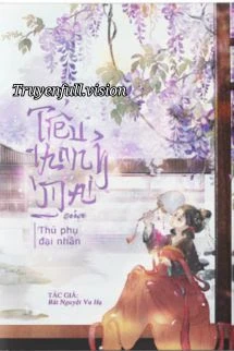 [Truyện Chữ] - Tiểu Thanh Mai Của Thủ Phụ Đại Nhân