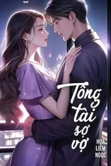 [Truyện Chữ] - Tổng Tài Sợ Vợ