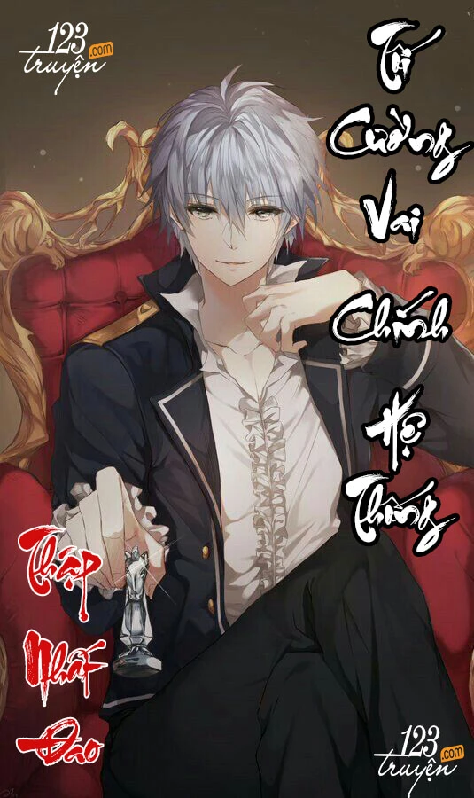 [Truyện Chữ] - Tối Cường Vai Chính Hệ Thống