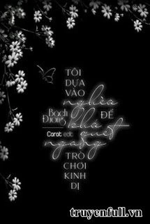 [Truyện Chữ] - Tôi Dựa Vào Nghèo Khó Quét Ngang Trò Chơi Kinh Dị​