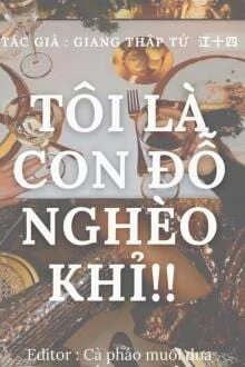 [Truyện Chữ] - Tôi Là Con Đỗ Nghèo Khỉ