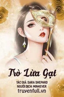 [Truyện Chữ] - Trò Lừa Gạt