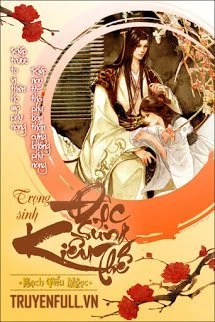 [Truyện Chữ] - Trọng Sinh Độc Sủng Kiều Thê