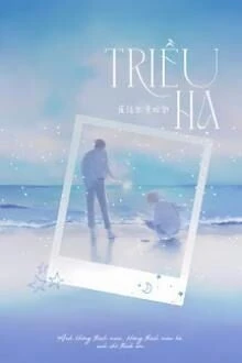 [Truyện Chữ] - Triều Hạ