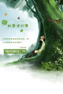 [Truyện Chữ] - Truyện Kể Trong Câu Chuyện