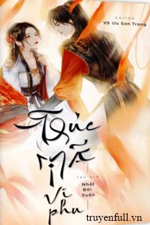 [Truyện Chữ] - Trúc Mã Vi Phu