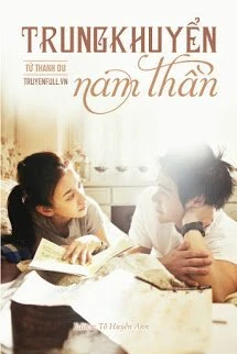 [Truyện Chữ] - Trung Khuyển Nam Thần